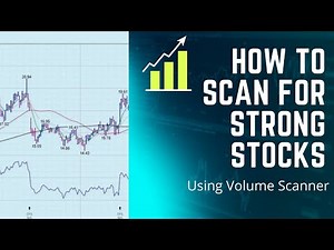 How to Find Strong Stocks with Volume Scanners | Find Good Stocks Fast!