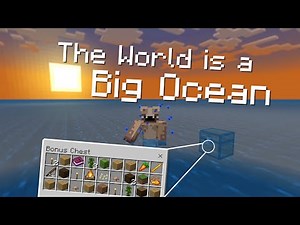 Can you Beat Minecraft whilst Spawning in a Huge Ocean with Nothing but... a Bonus Chest?