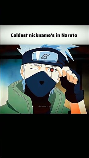 BEST NICKNAME IN NARUTO SHIPPUDEN ☠️🔫🔥