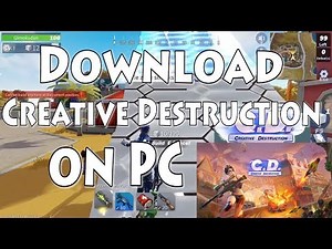 How to download Creative Destruction on PC
