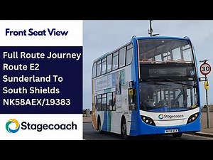 Full Route Journey | Stagecoach NE Route E2 - Sunderland to South Shields | NK58AEX/19383