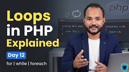 Loops in PHP Explained Simply | for, while, do-while & foreach (Beginner Tutorial) | Cyber Gita