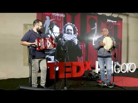Perofrmance Musicale | I Lukanikó | TEDxPolicoro