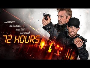 72 Hours (2024) Official Trailer