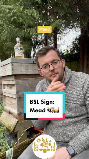 Today is a new Sign in British Sign Language Today’s sign is #Mead ! Join me everyday for new signs in British Sign Language! #deaf #bsl #signlanguage #honey #bees #beekeeper #smallbusiness #meadery #wyevalleymeadery #🐝 #🥃 @wyevalleymeadery | The Deaf Chef