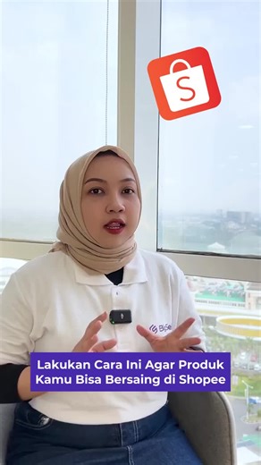 Tips Bersaiing di Shopee untuk Penjual