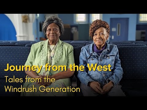 Journey from the West - Tales from the Windrush Generation