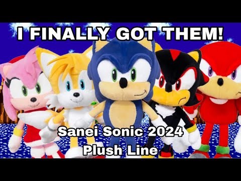 I finally got them! - Sanei Sonic 2024 Plush Line Set | Unboxing and Reviews