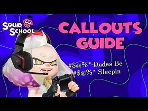 Beginner's Guide to Callouts and Team Coordination in Splatoon games and beyond - Squid School