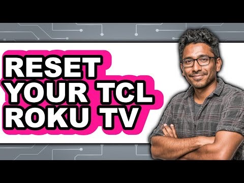 How to Reset Your TCL Roku TV 2025 - Easy Guide