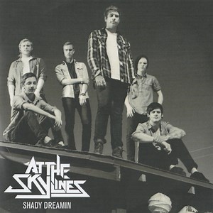 At The Skylines - Shady Dreamin' (Tension)
