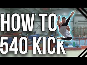 Learn to 540 Kick | Beginner Martial Arts and Tricking Tutorial