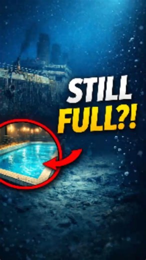 The Titanic’s Swimming Pool Is STILL Full… 😳 #shorts #titanic #facts