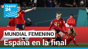 “Mejor de lo que pudimos soñar”: España a la final del Mundial Femenino tras vencer 2-1 a Suecia