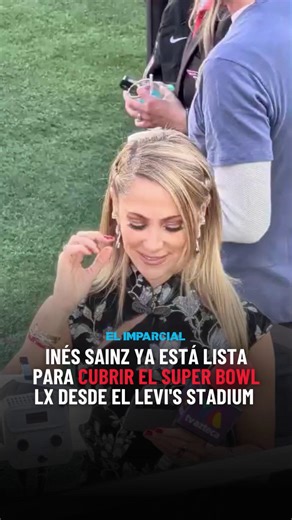 Inés Sainz, periodista y comentarista de Azteca Deportes, ya está en la cancha del Levi's Stadium 🏟️, para realizar su labor hoy en el Super Bowl LX 🏈. ¿Quién más está emocionado por este gran partido? #SuperBowlLX #InésSainz #AztecaDeportes ✍️📹: Redacción GH | EL IMPARCIAL