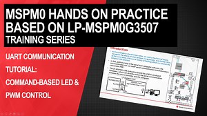 UART Communication Tutorial: Command-based LED & PWM Control | Video | TI.com
