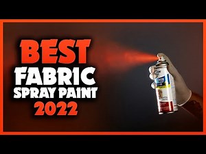 Top 5 Best Fabric Spray Paint You can Buy Right Now [2023]