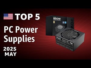 TOP—5. Best PC Power Supplies April 2025
