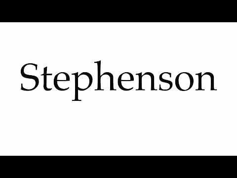 How to Pronounce Stephenson