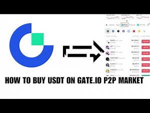 How to buy USDT on Gate.io P2P