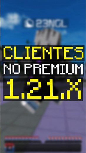 Use los MEJORES CLIENTES NO PREMIUM para Minecraft 1.21