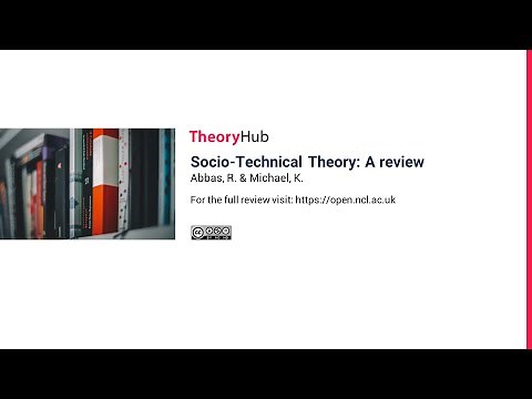 Socio-Technical Theory: A review