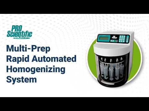 Multi-Sample Homogenization with the PRO Scientific Multi-Prep