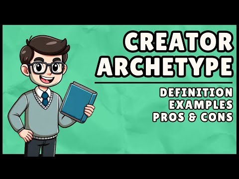 What is the Creator Archetype? (Easiest Explanation)
