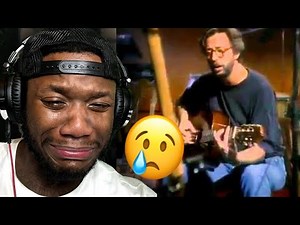 FIRST TIME HEARING Eric Clapton - Tears In Heaven *TEARS*