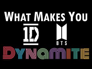 1D x BTS MASHUP - What Makes You Dynamite [lyrics]