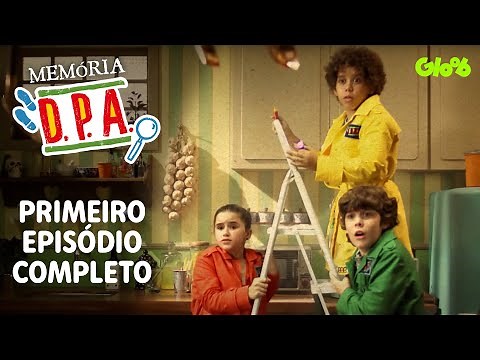 ACABOU A ÁGUA | PRIMEIRO EPISÓDIO DE D.P.A. COMPLETO | MEMÓRIA D.P.A. | Mundo Gloob