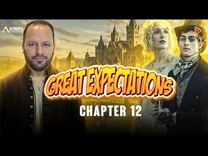 قصة تالتة ثانوي Great Expectations Chapter 12