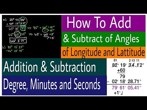How to add and Subtract angles in longitude and latitude
