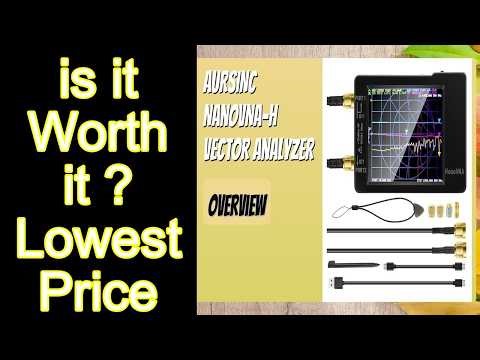 REVIEW AURSINC NanoVNA-H Vector Analyzer Features - Important Information
