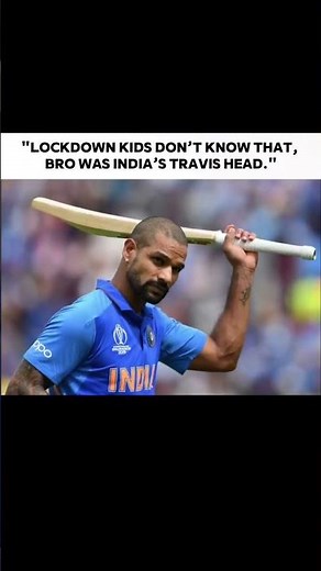 “Kids think Travis Head’s crazy… they never saw Dhawan prime 😮🔥”