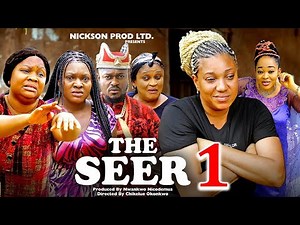 THE SEER SEASON 1( New Movie) - Queeneth Herberth, Sonia Ogene & Nkechi Nnaji 2024 Latest Movie