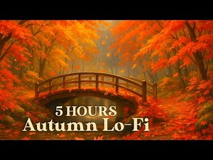 Autumn Lo-Fi Beats 🍂 Chill Study & Relax Music | Cozy Fall Vibes