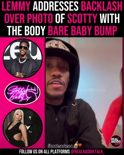 Real Baddie Talk on Instagram: "Lemmy responds after receiving backlash for posting a photo of Scotty lying down with her bare baby bump exposed. Sitting together, he says he didn’t see anything wrong with the picture and that they’re simply excited about their first child together 👀 #zeusnetwork #baddies #baddiesusa #scotty #scottywiththebody"