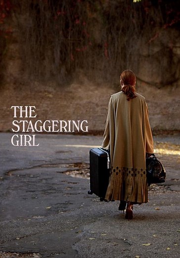 The Staggering Girl streaming: where to watch online?