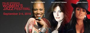 3-Day Palm Springs Women's Jazz Festival Begins Friday