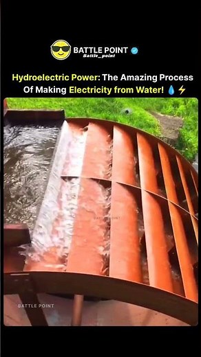 Hydroelectric Power: The Amazing Process of Making Electricity from Water! 💧⚡