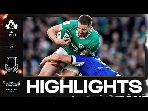 HIGHLIGHTS | ☘️ IRELAND V ITALY 🇮🇹 | 2024 MEN'S GUINNESS SIX NATIONS RUGBY