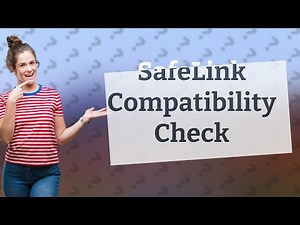 How do I check to see if my phone is compatible with SafeLink Wireless?