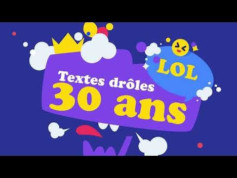 Textes anniversaire 30 ans humoristiques et drôles