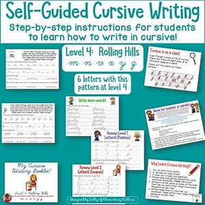Cursive Writing: A Self-Directed Instructional Guide Level Four: Rolling Hills
