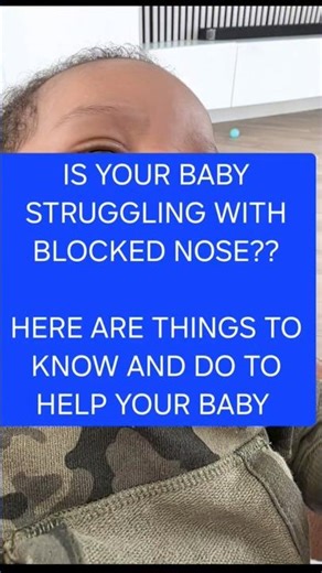 Do this, if your baby is struggling with blocked nose.