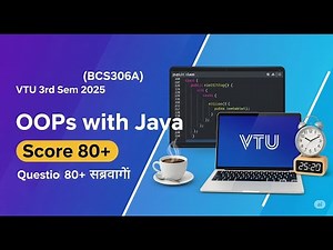 🔴 OOPs with Java (BCS306A) | VTU 3rd Sem 2025 | Most Important Questions | Score 80+ 💻☕