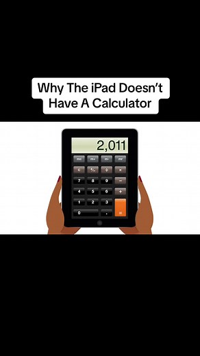 Why The iPad Doesn’t Have A Calculator