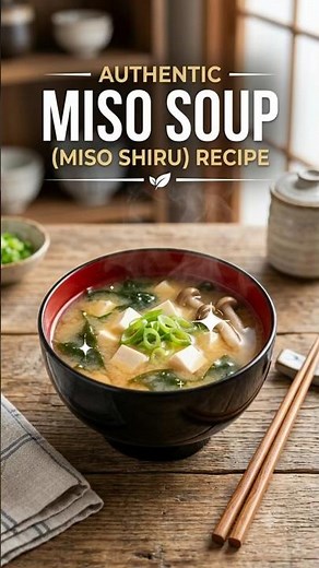 🇧🇷🇯🇵Authentic Japanese Miso Soup (Miso Shiru) Recipe | Easy, Healthy & Delicious#MisoSoup #MisoShiru