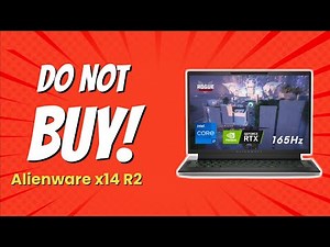 9 Reasons Why You Should THINK TWICE Before Buying Alienware x14 R2! 💔💻